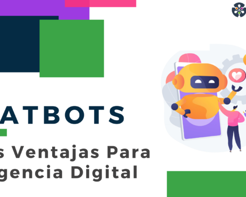 Chatbots Y Las Ventajas Para Las Agencia Digital En Panamá
